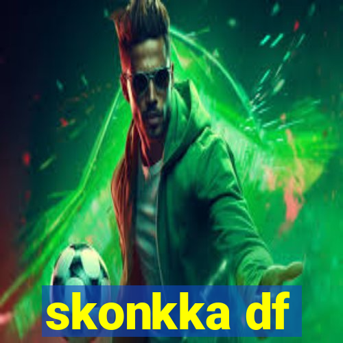 skonkka df